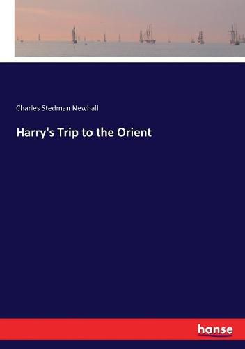 Cover image for Harry's Trip to the Orient