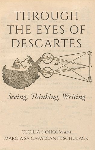 Through the Eyes of Descartes