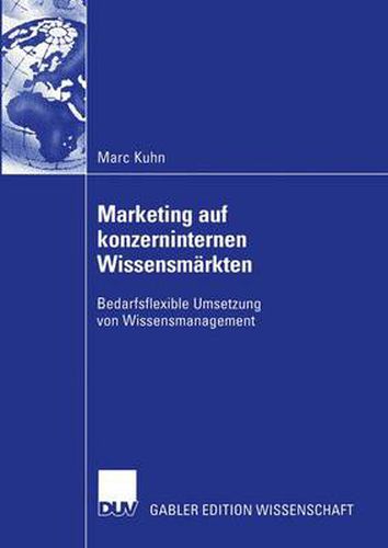 Cover image for Marketing auf Konzerninternen Wissensmarkten