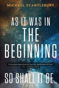 Cover image for As It Was in the Beginning...So Shall It Be