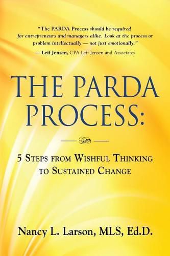 Cover image for The Parda Process: 5 Steps from Wishful Thinking to Sustained Change