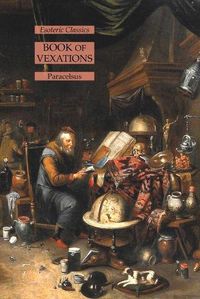 Cover image for Book of Vexations: Esoteric Classics