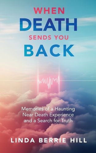 Cover image for When Death Sends You Back