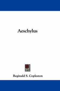 Cover image for Aeschylus