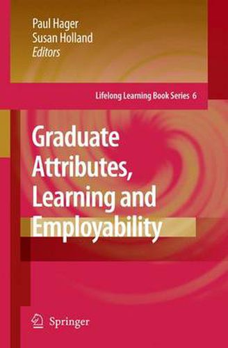 Cover image for Graduate Attributes, Learning and Employability