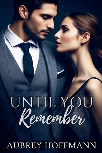 Cover image for Until You Remember