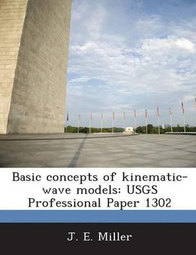 Basic Concepts of Kinematic-Wave Models