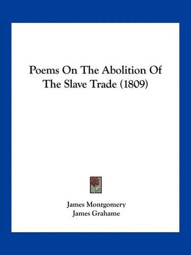 Poems on the Abolition of the Slave Trade (1809)