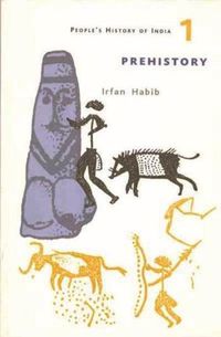 Cover image for A People's History of India 1 - Prehistory