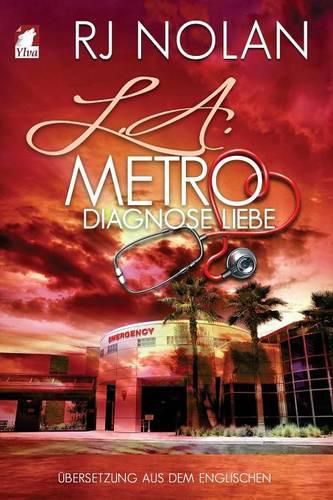 Cover image for L.A. Metro - Diagnose Liebe