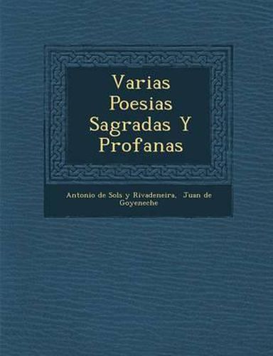 Cover image for Varias Poesias Sagradas y Profanas