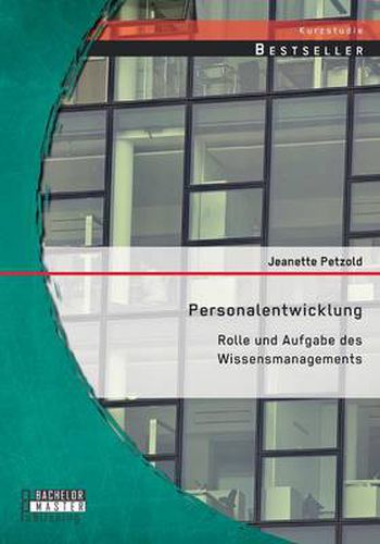 Cover image for Personalentwicklung: Rolle und Aufgabe des Wissensmanagements