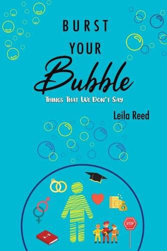 Cover image for Burst Your Bubble: Things That We Don't Say