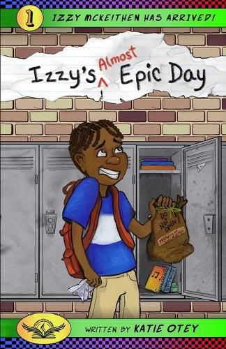 Cover image for Izzy's (Almost) Epic Day