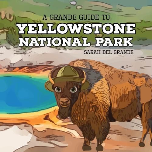 Cover image for Yellowstone National Park