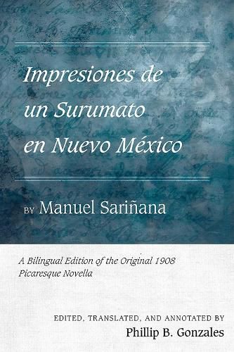 Cover image for Impresiones De Un Surumato En Nuevo Mexico by Manuel Sarinana