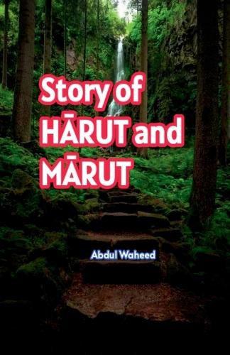 Story of HĀRUT and MĀRUT