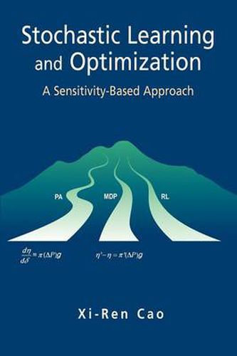 Cover image for Stochastic Learning and Optimization: A Sensitivity-Based Approach