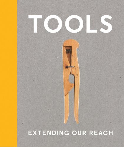 Cover image for Tools: Extending Our Reach