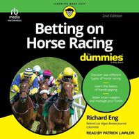 Cover image for Betting on Horse Racing for Dummies, 2nd Edition