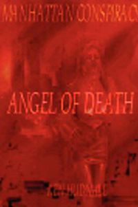 Cover image for Manhattan Conspiracy: Angel of Death