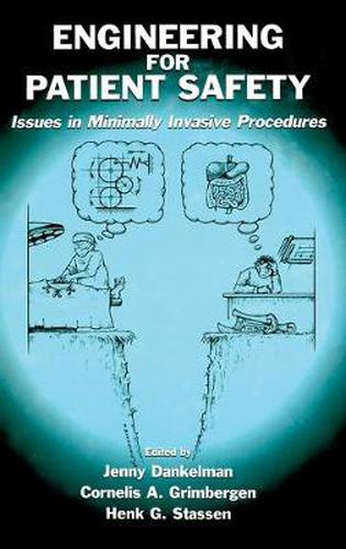 Cover image for Engineering for Patient Safety: Issues in Minimally Invasive Procedures