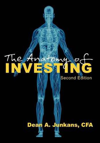 Cover image for The Anatomy of Investing: Second Edition