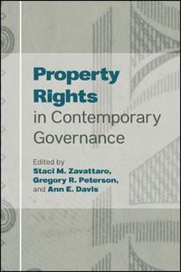 Cover image for Property Rights in Contemporary Governance