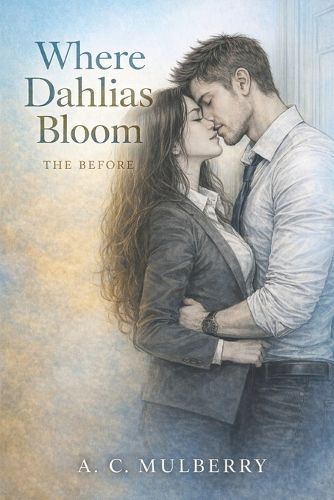 Cover image for Where Dahlias Bloom