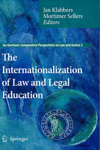 Cover image for The Internationalization of Law and Legal Education