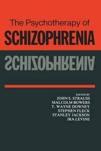 Cover image for The Psychotherapy of Schizophrenia