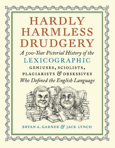 Hardly Harmless Drudgery