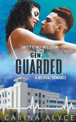 Cover image for Guarded: A Steamy Medical Romance