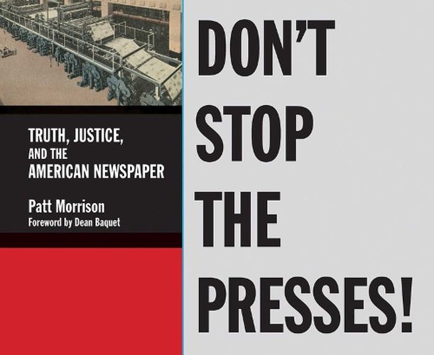 Cover image for Don't Stop The Presses!