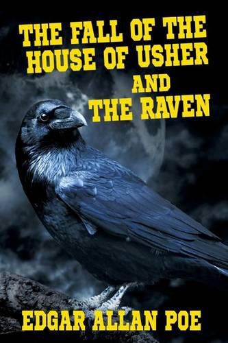 Cover image for The Fall of the House of Usher and the Raven