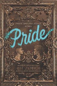 Cover image for Pride: A Pride & Prejudice Remix