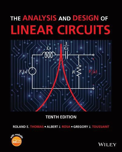 Cover image for The Analysis and Design of Linear Circuits, 10th E dition