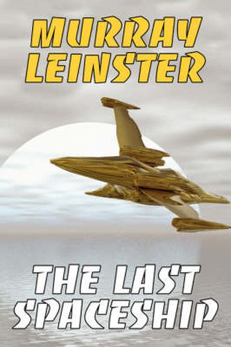 Cover image for The Last Spaceship