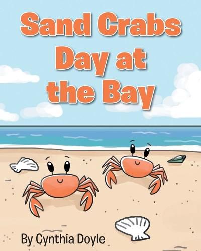 Cover image for Sand Crabs Day at the Bay