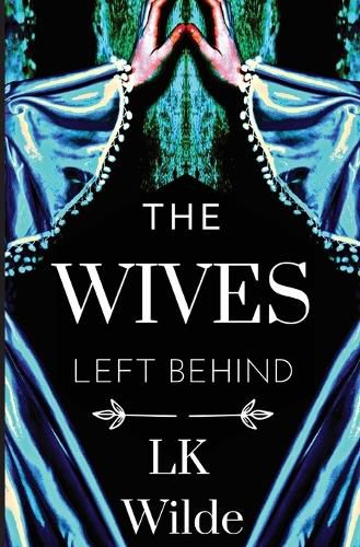 Cover image for The Wives Left Behind