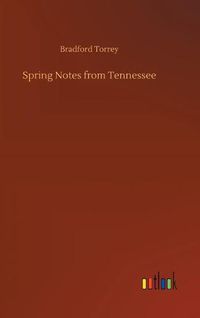 Cover image for Spring Notes from Tennessee