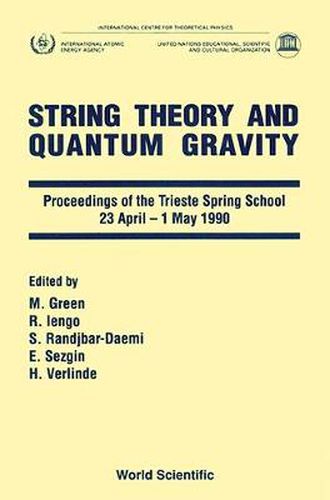 Cover image for String Theory And Quantum Gravity - Proceedings Of Trieste Spring School
