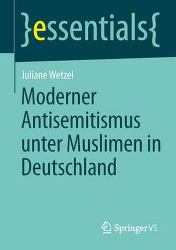 Cover image for Moderner Antisemitismus unter Muslimen in Deutschland