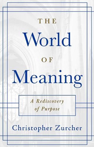 Cover image for The World of Meaning