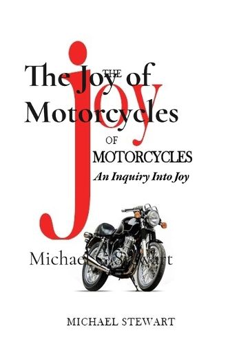 Cover image for The Joy of Motorcycles: More Scraping Pegs