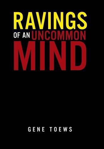 Cover image for Ravings of an Uncommon Mind