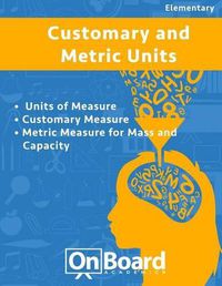 Cover image for Measurement: Units of Measure, Customary Measure, Metric Measure for Mass and Capacity