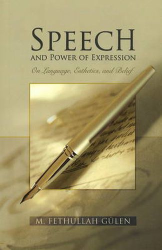 Cover image for Speech and Power of Expression: On Language, Esthetics and Belief