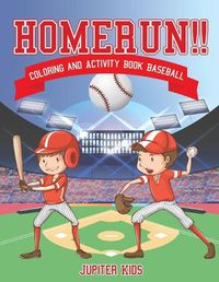 Cover image for Homerun!! Coloring and Activity Book Baseball