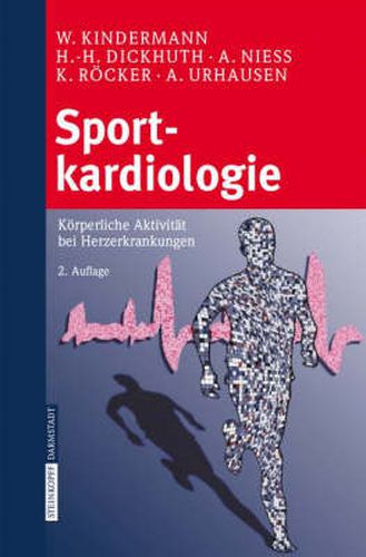 Cover image for Sportkardiologie: Korperliche Aktivitat Bei Herzerkrankungen